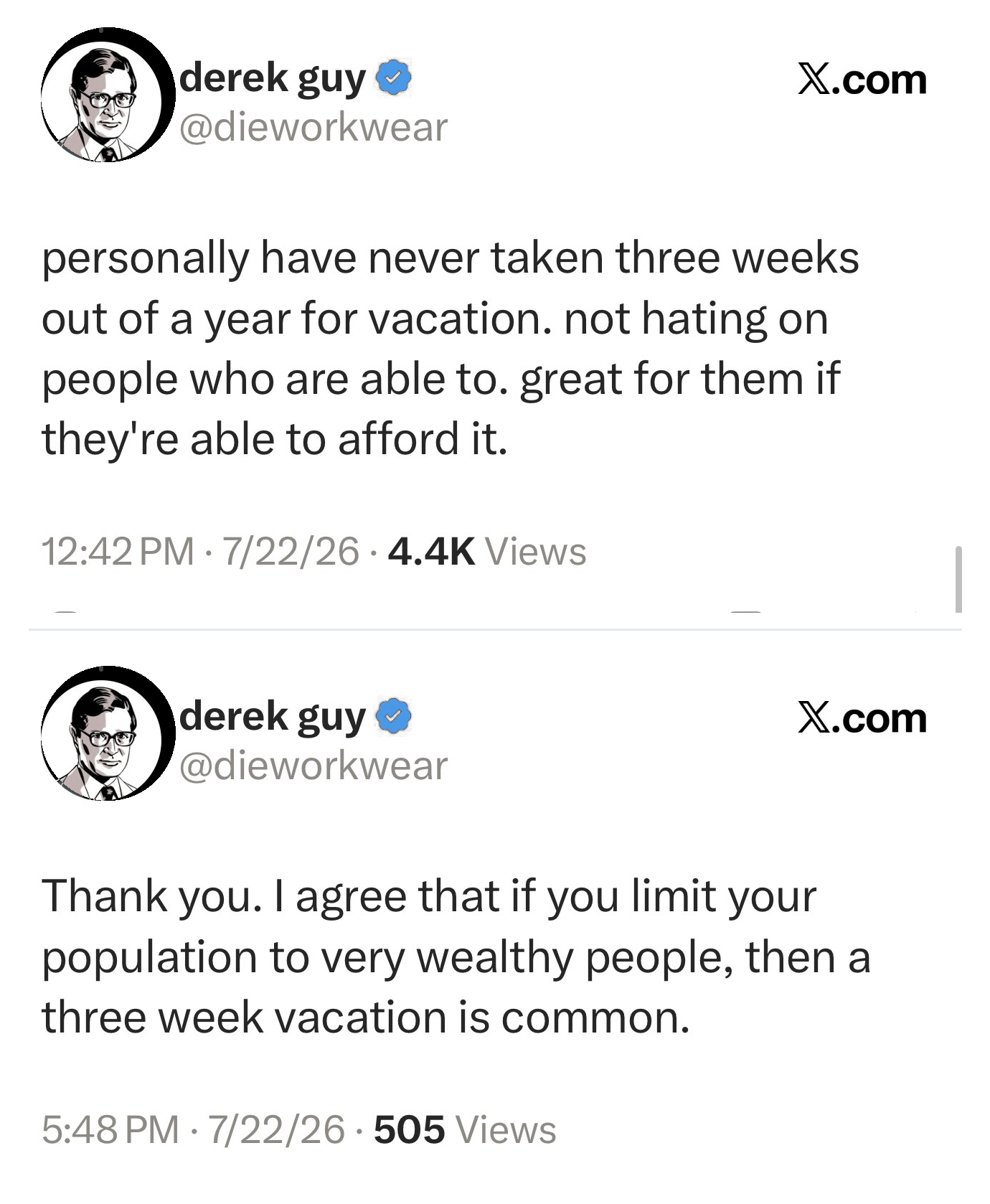 A middle age white guy writer with 1.5 million followers says he has never taken a three week vacation in one year